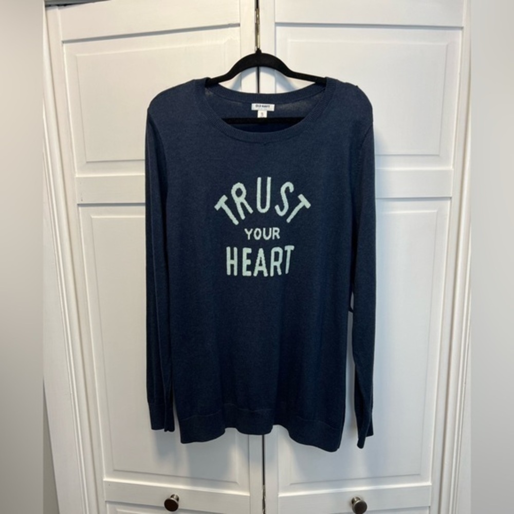 Old Navy Navy Crewneck Sweater with Mint Text - "Trust Your Heart"